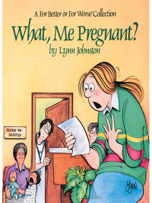 cover image of What, Me Pregnant?